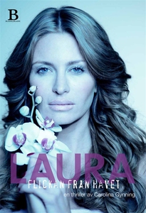 Laura - flickan från havet (e-bok) av Carolina