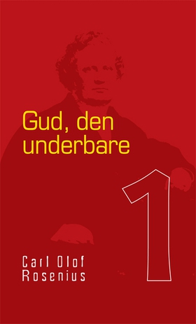 Gud - den underbare (e-bok) av Carl Olof Roseni