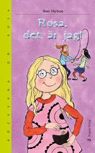 Rosa, det är jag! (e-bok) av Iben Harboe