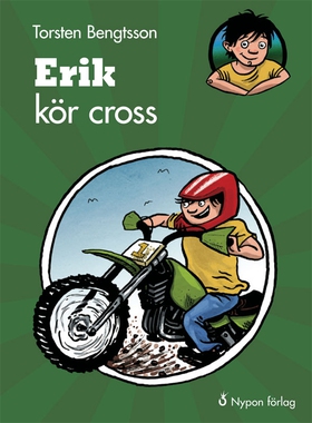 Erik kör cross (e-bok) av Torsten Bengtsson