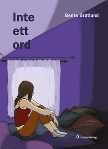 Inte ett ord (e-bok) av Bente Bratlund
