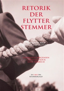 Retorik der flytter stemmer : Hvordan man overb