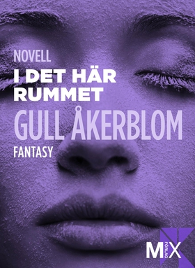 I det här rummet (e-bok) av Gull Åkerblom
