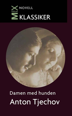 Damen med hunden (e-bok) av Anton Tjechov