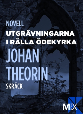 Utgrävningarna i Rälla ödekyrka (e-bok) av Joha