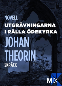 Utgrävningarna i Rälla ödekyrka (e-bok) av Joha