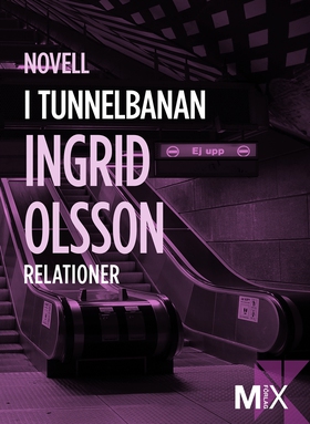 I tunnelbanan (e-bok) av Ingrid Olsson