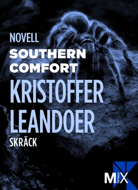 Southern Comfort (e-bok) av Kristoffer Leandoer