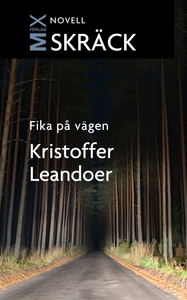 Fika på vägen (e-bok) av Kristoffer Leandoer