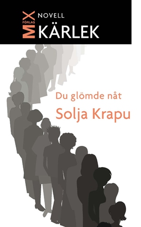 Du glömde nåt (e-bok) av Solja Krapu
