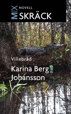 Villebråd (e-bok) av Karina Berg, Karina Berg J