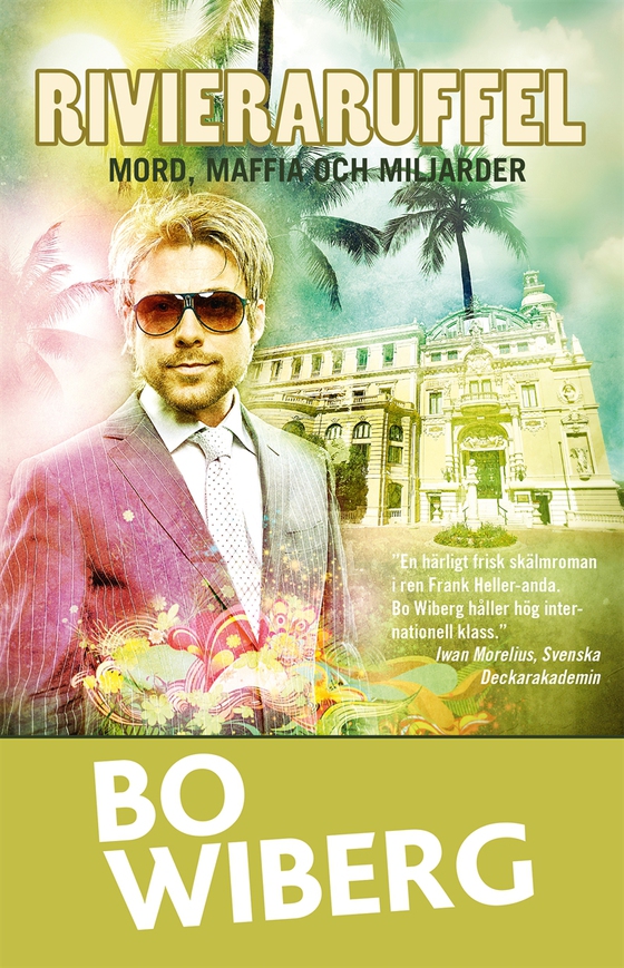 RivieraRuffel - Mord, Maffia och Miljarder