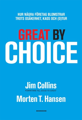 Great by Choice - Hur några företag blomstrar t