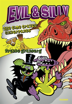 Evil & Silly : The Time Travel Underpants (e-bo