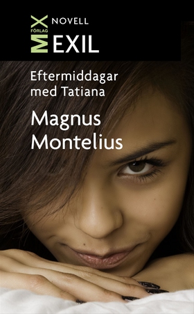 Eftermiddagar med Tatiana (e-bok) av Magnus Mon