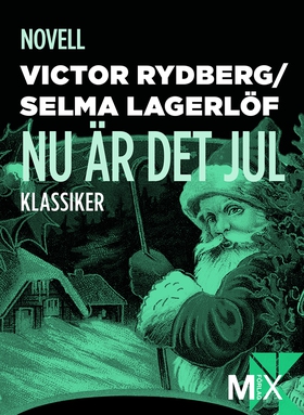 Nu är det jul (e-bok) av Selma Lagerlöf, Viktor