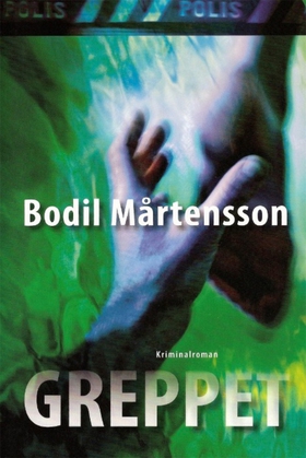 Greppet (e-bok) av Bodil Mårtensson