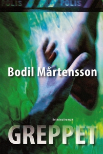 Greppet (e-bok) av Bodil Mårtensson