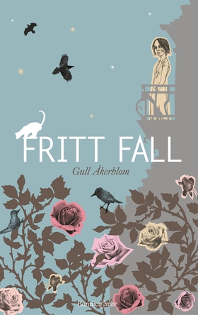Fritt fall (e-bok) av Gull Åkerblom