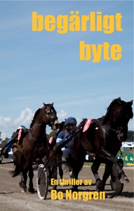 Begärligt byte (e-bok) av Bo Norgren
