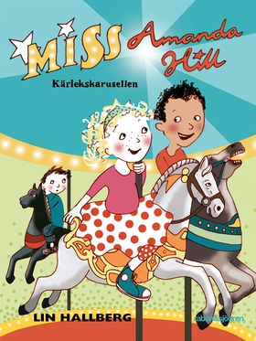 Kärlekskarusellen : Miss Amanda Hill (e-bok) av