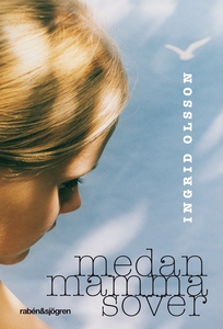 Medan mamma sover (e-bok) av Ingrid Olsson