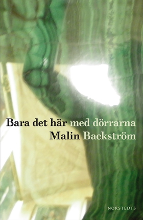 Bara det här med dörrarna (e-bok) av Malin Back
