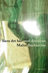 Bara det här med dörrarna (e-bok) av Malin Back