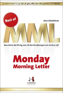 Best of Monday Morning Letter - Max bästa råd t