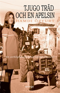Tjugo träd och en apelsin (e-bok) av Hamdi Özyu