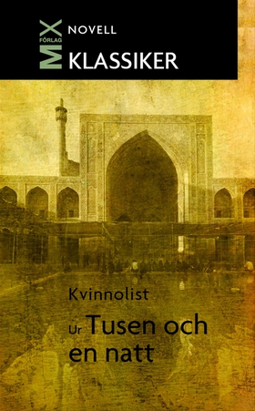 Kvinnolist ur Tusen och en natt (e-bok) av Unkn