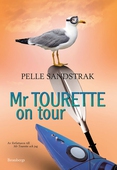 Mr Tourette on tour