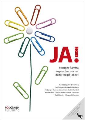 JA! 2011 - Sveriges främsta inspiratörer om hur