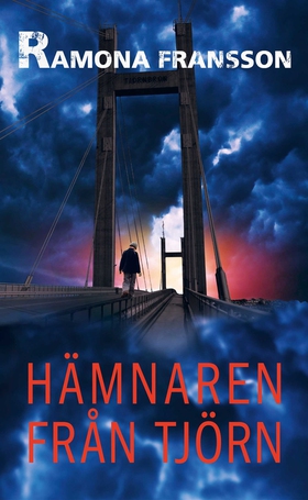 Hämnaren från Tjörn (e-bok) av Ramona Fransson