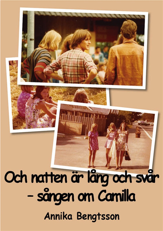 Och natten är lång och svår - Sången om Camilla