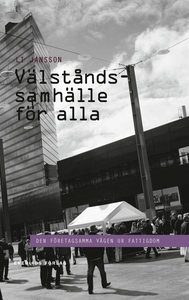 Välståndssamhällle för alla (e-bok) av Li Janss