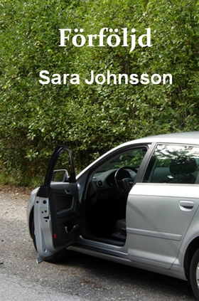 Förföljd (e-bok) av Sara Johnsson