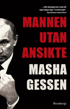 Mannen utan ansikte (e-bok) av Masha Gessen