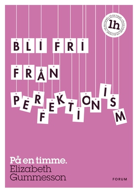 Bli fri från perfektionism : på en timme (e-bok