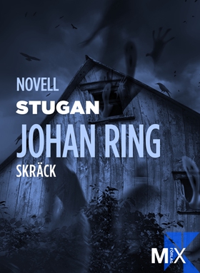 Stugan (e-bok) av Johan Ring