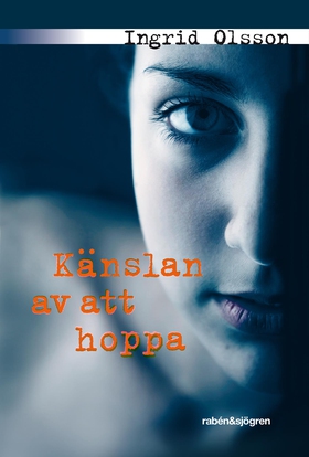 Känslan av att hoppa (e-bok) av Ingrid Olsson