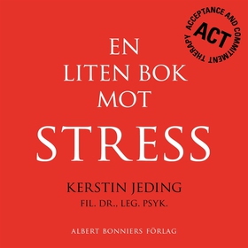 En liten bok mot stress (e-bok) av Kerstin Jedi