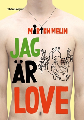Jag är Love (e-bok) av Mårten Melin
