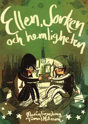 Ellen, Sorken och hemligheten (e-bok) av Maria 