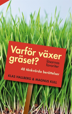 Varför växer gräset? : läsarnas favoriter (e-bo