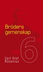 Bröders gemenskap (e-bok) av Carl Olof Rosenius