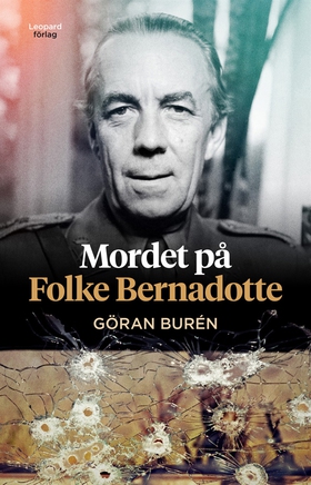 Mordet på Folke Bernadotte (e-bok) av Göran Bur