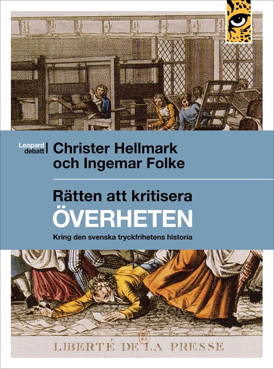 Rätten att kritisera överheten (e-bok) av Christer Hellmark