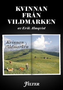 Kvinnan från vildmarken - Ett reportage om stor