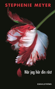 Twilight 2 - När jag hör din röst (e-bok) av St